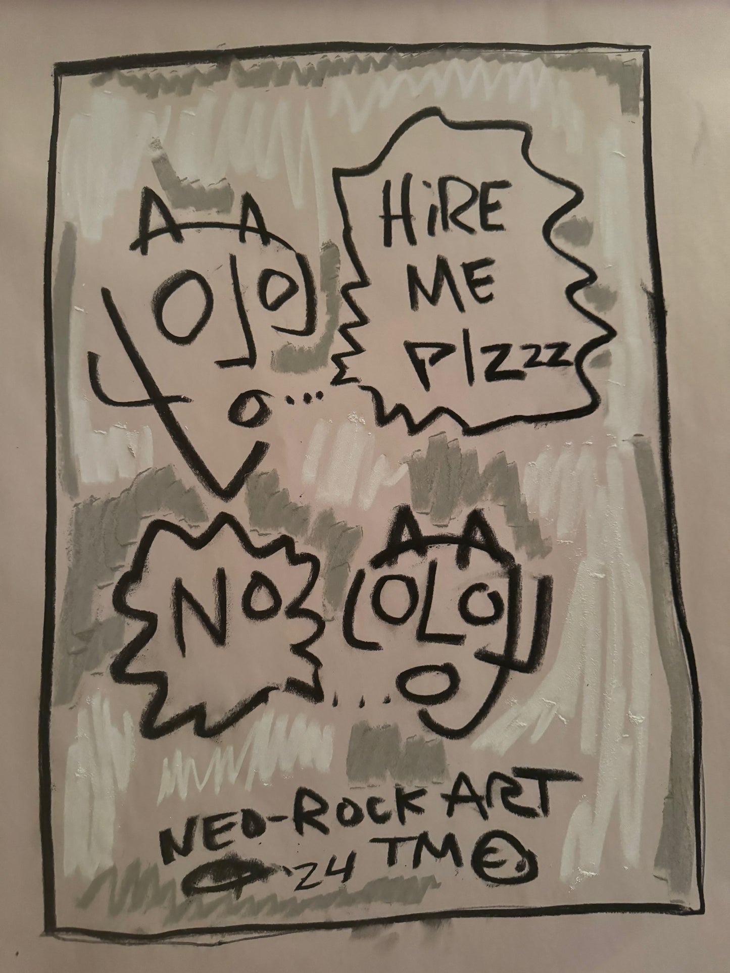 “Hire me plz…no”
